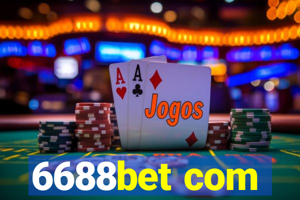 6688bet com